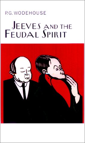 Stock image for Jeeves and the Feudal Spirit for sale by BookHolders