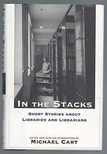 Stock image for In the Stacks for sale by Ergodebooks