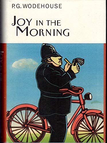 9781585672769: Joy in the Morning (Collector's Wodehouse)