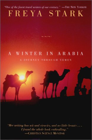 Beispielbild fr A Winter in Arabia: A Journey Through Yemen zum Verkauf von Wonder Book