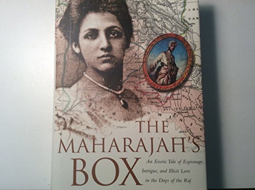 Stock image for The Maharajah's Box: An Imperial Story of Conspiracy, Love, and a Guru's Prophecy for sale by Books From California