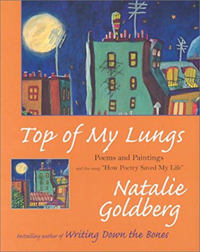 9781585672981: Top Of My Lungs: Poems and Paintings