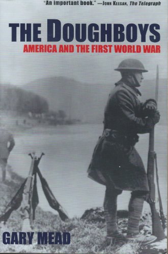 Stock image for The Doughboys: America and the First World War for sale by First Choice Books