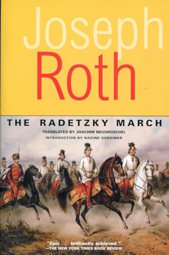 Stock image for The Radetzky March (Works of Joseph Roth) for sale by New Legacy Books