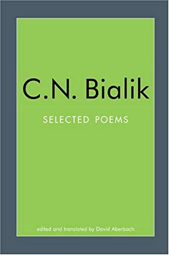 Beispielbild fr Selected Poems of C.N. Bialik zum Verkauf von Gulf Coast Books