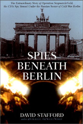 Imagen de archivo de Spies Beneath Berlin a la venta por Wonder Book
