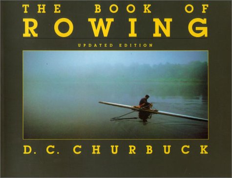 The Book of Rowing. Updated ed.