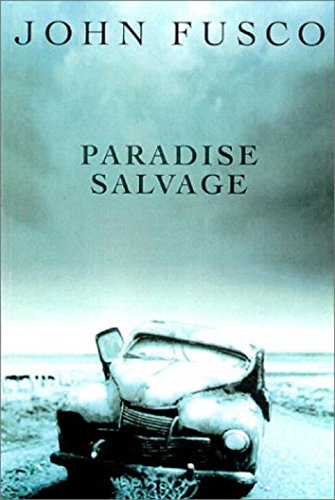Beispielbild fr Paradise Salvage zum Verkauf von Better World Books