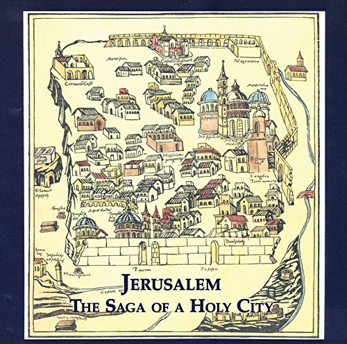 Imagen de archivo de Jerusalem: The Saga of the Holy City a la venta por Andover Books and Antiquities
