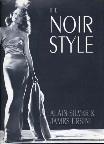 9781585674855: The Noir Style