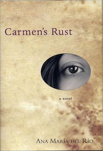 9781585674862: Carmen's Rust