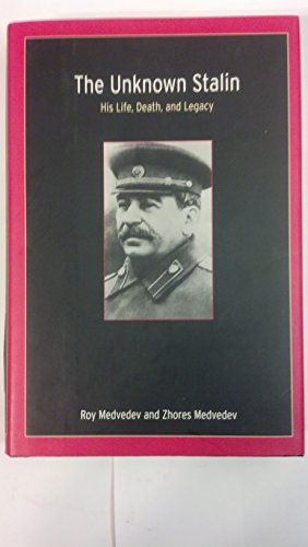 Stock image for The Unknown Stalin for sale by Goodwill Books