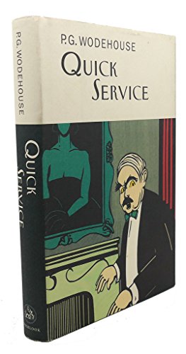 9781585675234: Quick Service (Collector's Wodehouse)