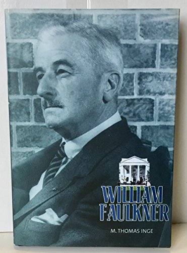 Stock image for William Faulkner : Overlook Illustrated Lives for sale by Better World Books
