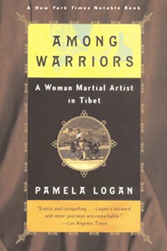 9781585675470: Among Warriors: A Woman Martial Artist in Tibet