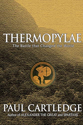 Beispielbild fr Thermopylae: The Battle That Changed the World zum Verkauf von Wonder Book