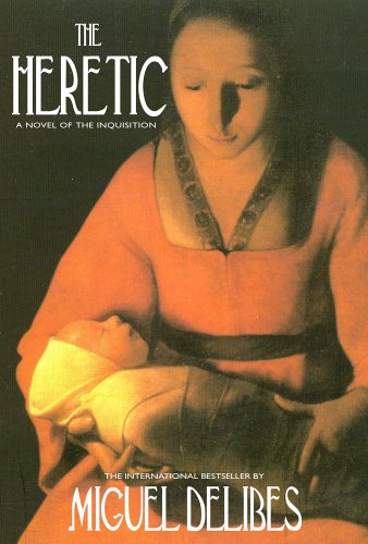 Stock image for The Heretic: A Novel of the Inquisition for sale by The Maryland Book Bank