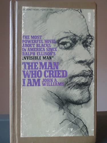 Stock image for The Man Who Cried I Am for sale by Books of the Smoky Mountains