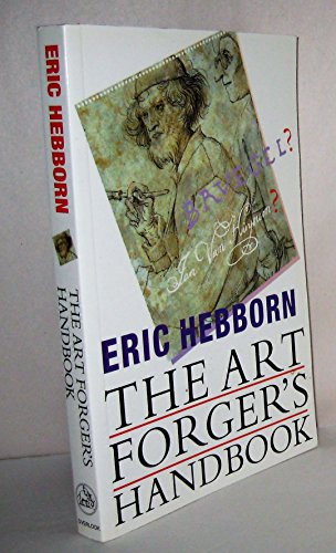 9781585676262: The Art Forger's Handbook