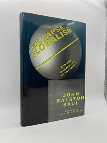 9781585676293: The Collapse of Globalism: And the Reinvention of the World