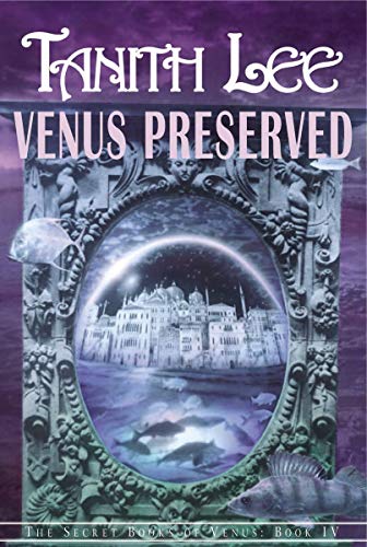 Venus Preserved