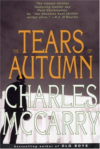 Beispielbild fr The Tears of Autumn zum Verkauf von BooksRun