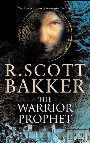 Beispielbild fr The Warrior Prophet (The Prince of Nothing, Book 2) zum Verkauf von HPB Inc.