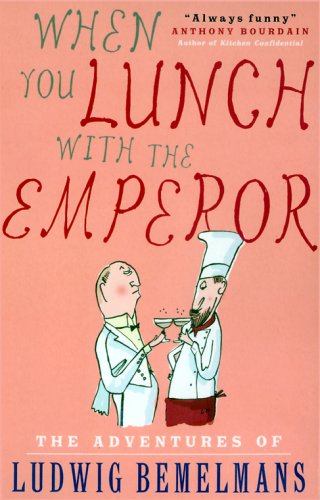 Stock image for When You Lunch With the Emperor for sale by BombBooks