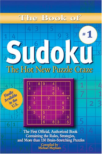 Beispielbild fr The Book of Sudoku: The Hot New Puzzle Craze zum Verkauf von Gulf Coast Books