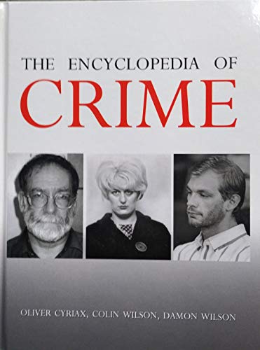 Beispielbild fr The Encyclopedia of Crime zum Verkauf von Gulf Coast Books