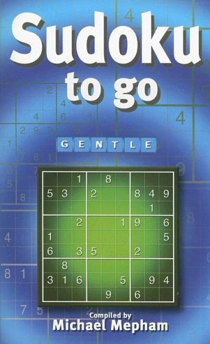 Beispielbild fr Sudoku To Go: Gentle zum Verkauf von Powell's Bookstores Chicago, ABAA