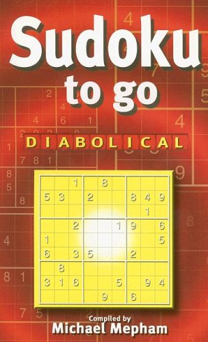 Imagen de archivo de Sudoku to Go: Diabolical a la venta por ThriftBooks-Dallas