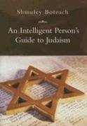 Imagen de archivo de AN Intelligent Person's Guide To Judaism a la venta por PlumCircle