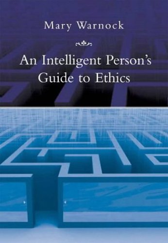 Stock image for Intelligent Person's Guide to Ethics for sale by WorldofBooks