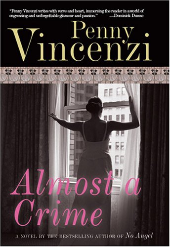Almost a Crime (9781585678525) by Penny Vincenzi