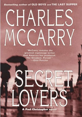 9781585678549: The Secret Lovers: A Paul Christopher Novel