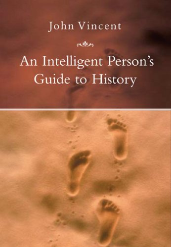 9781585678624: An Intelligent Person's Guide to History