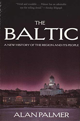 9781585678631: The Baltic: A New History of the Region and its People