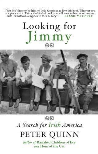 Stock image for Looking for Jimmy: A Search for Irish America for sale by Books of the Smoky Mountains