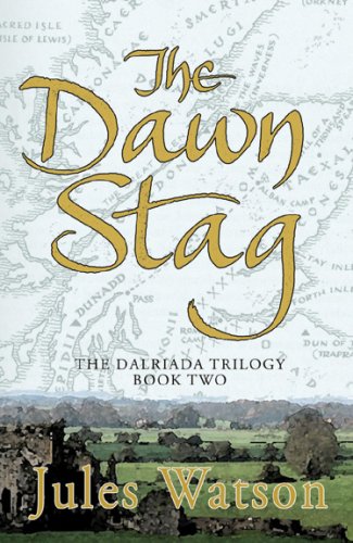 Beispielbild fr The Dawn Stag (Dalriada, Book 2) zum Verkauf von Wonder Book