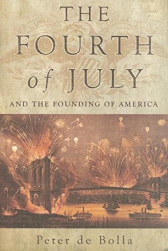Beispielbild fr The Fourth of July : And the Founding of America zum Verkauf von Better World Books