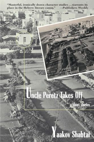 Beispielbild fr Uncle Peretz Takes Off: Short Stories zum Verkauf von PlumCircle