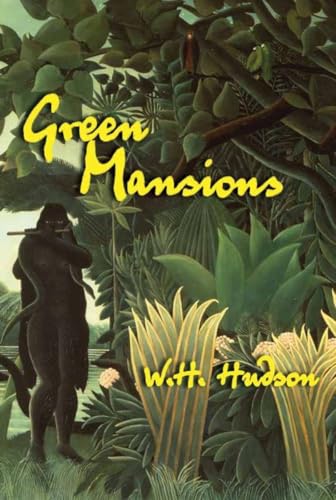 Beispielbild fr Green Mansions : A Novel zum Verkauf von Better World Books