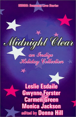 9781585710393: Midnight Clear (Indigo: Sensuous Love Stories)