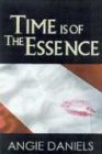 Beispielbild fr Time Is Of The Essence (Indigo: Sensuous Love Stories) zum Verkauf von Wonder Book