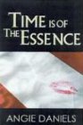 Imagen de archivo de Time Is Of The Essence (Indigo: Sensuous Love Stories) a la venta por Wonder Book