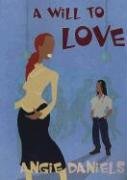 Imagen de archivo de A Will to Love a la venta por Half Price Books Inc.