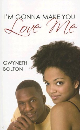 Imagen de archivo de I'm Gonna Make You Love Me a la venta por Half Price Books Inc.