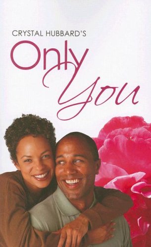 9781585712083: Only You (Indigo: Sensuous Love Stories)