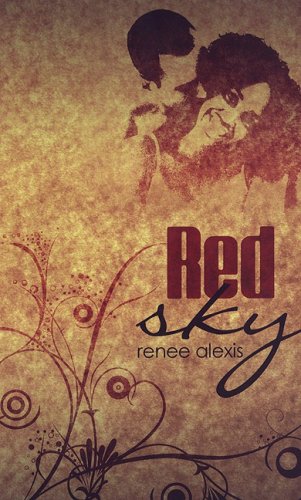 Red Sky (9781585712861) by Alexis, Renee